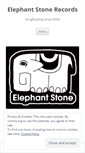 Mobile Screenshot of elephantstonerecords.com